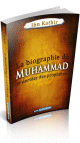 La Biographie de Muhammad le dernier des prophetes