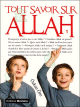 Tout savoir sur Allah (N 1)