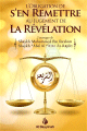 L'obligation de s'en remettre au jugement de la revelation (Bilingue Ar-Fr) -