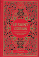 Le Saint Coran de couleur rouge avec arabesques noires bordées de dorures - arabe-français-phonétique - Transcription en caractères latins et traduction des sens en français