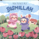 Mon premier mot Bismillah - Livre Illustré pour bébés et tout-petits (Version Fille) Mon premier mot Bismillah - Livre Illustré pour bébés et tout-petits (Version Fille)