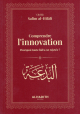 Comprendre l’innovation - البدعة Comprendre l’innovation - البدعة