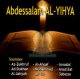 Le Saint Coran par Cheikh Abdessalam AL-YIHYA [CD209]