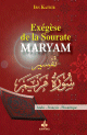 Exegese de la Sourate Maryam (Marie)