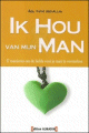Ik Hou van mijn Man Ik Hou van mijn Man