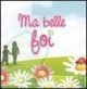 Chants "Ma belle foi" (CD en français) Version avec music Chants "Ma belle foi" (CD en français) Version avec music