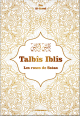 Talbis Iblis - Les ruses de Satan