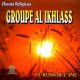 Groupe AL IKHLASS (Le Repos de l'âme) [CD 09]