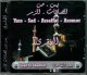 Recitation des sourates Ya-Sin, Saad, Al-Saffat et Al-Zomor par cheikh Saad El-Ghamidi (en CD audio) -