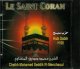 Saint Coran Cheikh Muhammad Siddiq El-Minchaoui - قرآن كريم : الشيخ المقرئ محمد صديق المنشاوي Saint Coran Cheikh Muhammad Siddiq El-Minchaoui - قرآن كريم : الشيخ المقرئ محمد صديق المنشاوي