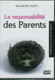 La résponsabilité des parents La résponsabilité des parents