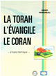 La Torah, l'Evangile, le Coran