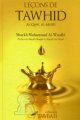 Lecons de Tawhid "Al Qawl Al Moufid" -